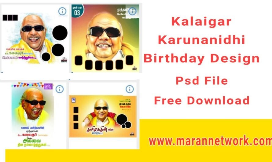 Kalaingar M.Karunanidhi Birthday Design Psd File Free Download